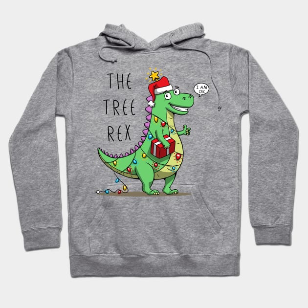 The Tree Rex - Christmas Kids Dinosaur - Funny & Cute - Xmas Pet Dino Hoodie by displace_design